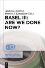 Basel III: Are We Done Now? - eBook