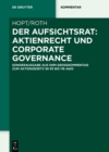 Der Aufsichtsrat: Aktienrecht und Corporate Governance : Sonderausgabe aus dem Grokommentar zum Aktiengesetz  95 bis 116 AktG - eBook