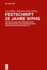 Festschrift 25 Jahre WpHG : Entwicklung und Perspektiven des deutschen und europaischen Wertpapierhandelsrecht - eBook