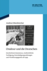 Oradour und die Deutschen : Geschichtsrevisionismus, strafrechtliche Verfolgung, Entschadigungszahlungen und Versohnungsgesten ab 1949 - eBook