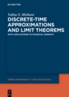 Discrete-Time Approximations and Limit Theorems : In Applications to Financial Markets - eBook