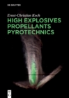 High Explosives, Propellants, Pyrotechnics - eBook