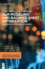 ALM Modeling and Balance Sheet Optimization : A Mathematical Approach to Banking - Book