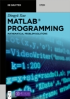 MATLAB Programming : Mathematical Problem Solutions - eBook