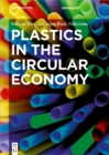 Plastics in the Circular Economy - eBook