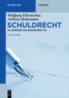 Schuldrecht : Allgemeiner und Besonderer Teil - eBook