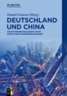 Deutschland und China : Investorenbeziehungen unter komplexen Rahmenbedingungen - eBook