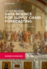 Data Science for Supply Chain Forecasting - eBook