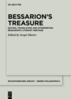 Bessarion's Treasure : Editing, Translating and Interpreting Bessarion's Literary Heritage - eBook