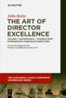 The Art of Director Excellence : Volume 1: Governance - Stories from Experienced Corporate Directors - eBook
