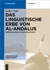 Das linguistische Erbe von al-Andalus : Hispanoarabische Sprachkontakte - eBook