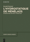 L’hydrostatique de Menelaus : Introduction, edition et traduction - eBook