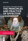 The Principles and Practice of Effective Leadership - Book