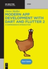 Modern App Development with Dart and Flutter 2 : A Comprehensive Introduction to Flutter - Book