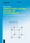 Versuchsplanung - Design of Experiments : Einfuhrung in die Taguchi und Shainin - Methodik - eBook