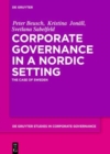 Corporate Governance in a Nordic Setting : The Case of Sweden - Book