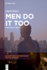 Men Do It Too : Opting Out and In - eBook
