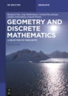 Geometry and Discrete Mathematics : A Selection of Highlights - eBook