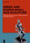 Greek and Roman Small Size Sculpture - eBook