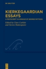 Kierkegaardian Essays : A Festschrift in Honour of George Pattison - eBook