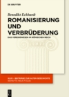 Romanisierung und Verbruderung : Das Vereinswesen im romischen Reich - eBook