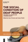 The Social Condition of Deaf People : The Story of a Woman and a Hearing Society - eBook