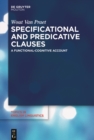 Specificational and Predicative Clauses : A Functional-Cognitive Account - eBook