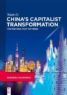 China’s Capitalist Transformation : The Rhetoric that Mattered - Book