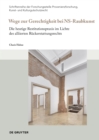 Wege zur Gerechtigkeit bei „NS-Raubkunst" : Die heutige Restitutionspraxis im Lichte des alliierten Ruckerstattungsrechts - eBook