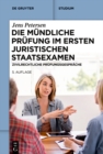 Die mundliche Prufung im ersten juristischen Staatsexamen : Zivilrechtliche Prufungsgesprache - eBook