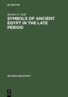Symbols of Ancient Egypt in the Late Period : The Twenty-first Dynasty - eBook