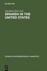 Spanish in the United States : Linguistic Contact and Diversity - eBook