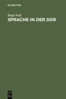 Sprache in der DDR : Ein Worterbuch - eBook