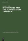 Dictionaries and the Authoritarian Tradition : Study in English Usage and Lexicography - eBook