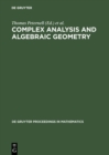 Complex Analysis and Algebraic Geometry : A Volume in Memory of Michael Schneider - eBook