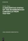 A Descriptive Syntax of the Peterborough Chronicle from 1122-1154 - eBook