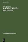 Ancient Hindu Refugees : Badaga Social History 1550 - 1975 - eBook
