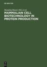 Mammalian Cell Biotechnology in Protein Production - eBook