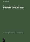 Infinite Groups 1994 : Proceedings of the International Conference held in Ravello, Italy, May 23-27, 1994 - eBook
