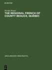 The Regional French of County Beauce, Quebec - eBook
