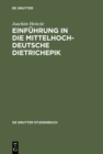 Einfuhrung in die mittelhochdeutsche Dietrichepik - eBook