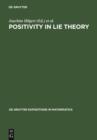 Positivity in Lie Theory : Open Problems - eBook