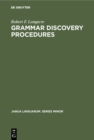 Grammar Discovery Procedures : A Field Manual - eBook