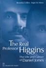 The Real Professor Higgins : The Life and Career of Daniel Jones - eBook