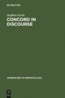 Concord in Discourse : Harmonics and Semiotics in Late Classical and Early Medieval Platonism - eBook