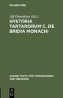 Hystoria Tartarorum C. de Bridia Monachi - eBook