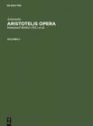Aristoteles: Aristotelis Opera. Volumen II - eBook