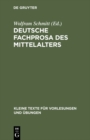 Deutsche Fachprosa des Mittelalters : Ausgewahlte Texte - eBook