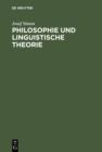 Philosophie und linguistische Theorie - eBook