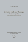 Zwischen Hadit und Theologie : Studien zum Entstehen pradestinatianischer Uberlieferung - eBook